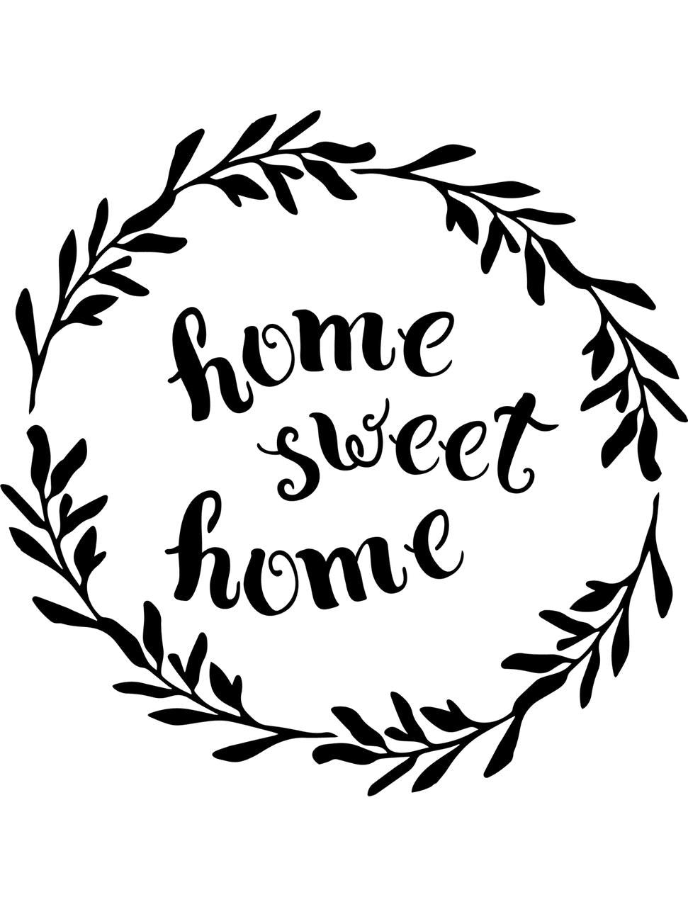 Home Sweet Home - Stencil